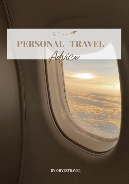 Personal Travel Advice — Completely Tailored To Your Wishes